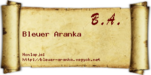 Bleuer Aranka névjegykártya